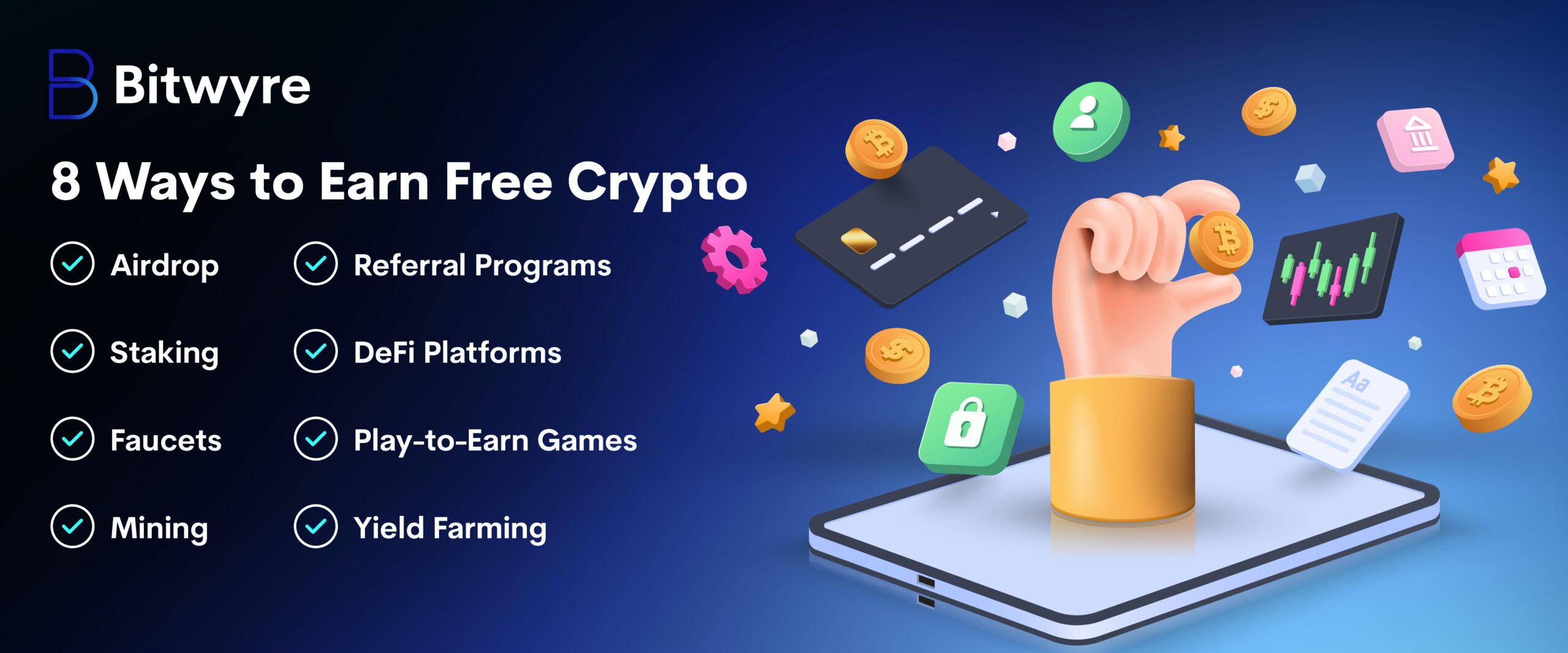 8 Ways to Earn Free Crypto